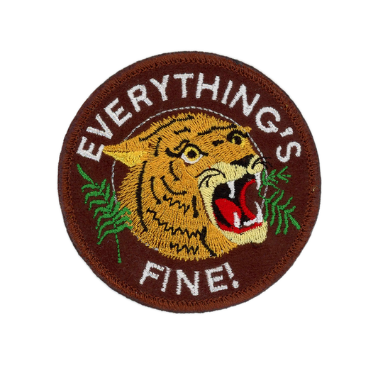 Everything's Fine! Handmade Patch